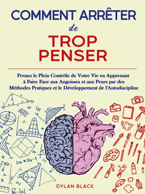 cover image of Comment Arrêter de Trop Penser